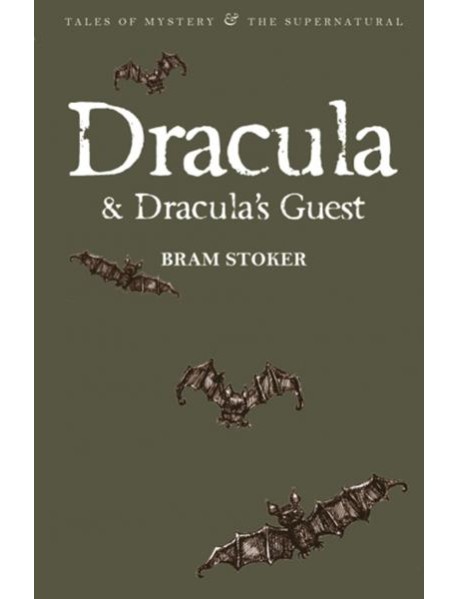 Dracula & Dracula's Guest