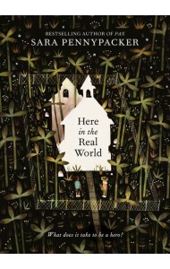 HERE IN THE REAL WORLD