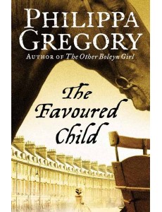 The Wideacre Trilogy (2) — THE FAVOURED CHILD