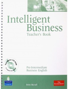 Intelligent Business. Intermediate. Teachers Book + CD Intelligent Business. Intermediate. Teachers Book + CD