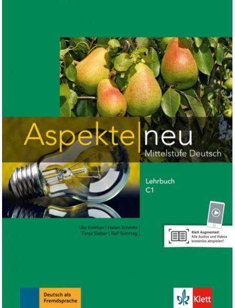 Aspekte neu. C1. Lehrbuch. Mittelstufe Deutsch