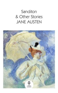 Collins Classics — SANDITON: & Other Stories