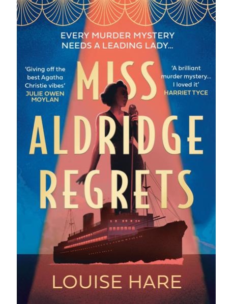 MISS ALDRIDGE REGRETS