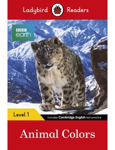 Ladybird Readers Level 1 - BBC Earth - Animal Colours (ELT Graded Reader)