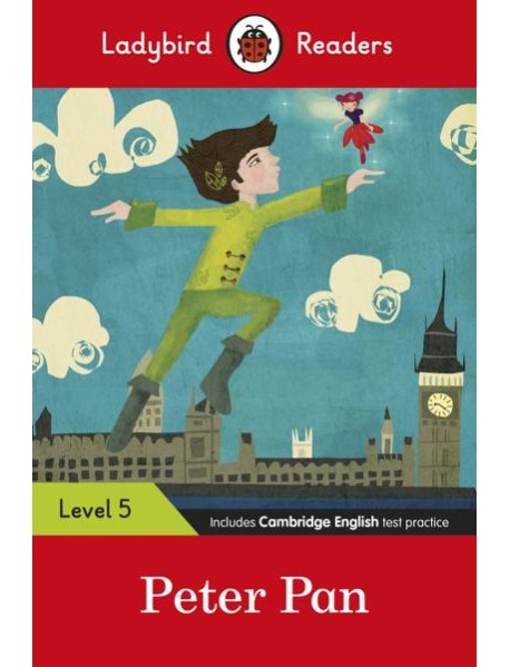 Ladybird Readers Level 5 - Peter Pan (ELT Graded Reader)