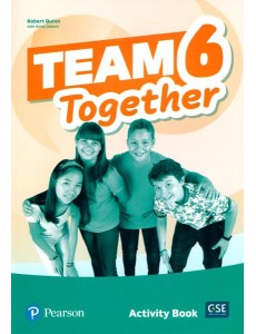 Team Together 6. Activity Book Team Together 6. Activity Book