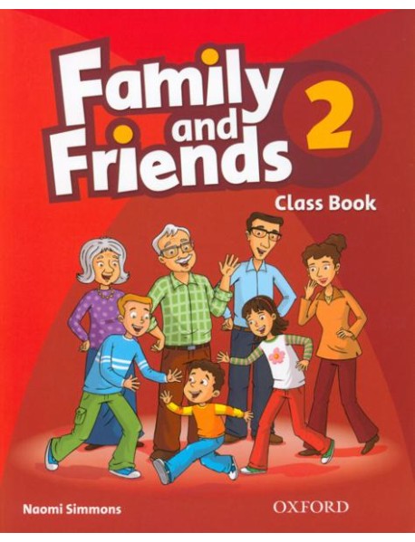 Family and Friends. Level 2. Class Book