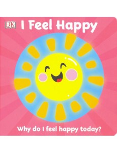 First Emotions. I Feel Happy