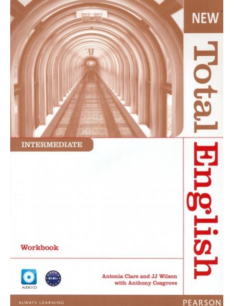 New Total English. Intermediate. Workbook and Audio CD without Key