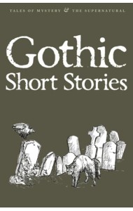 Gothic Short Stories