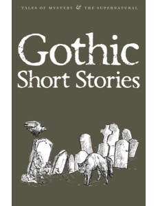 Gothic Short Stories