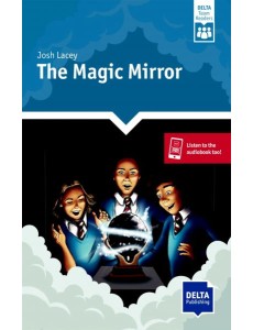 The Magic Mirror