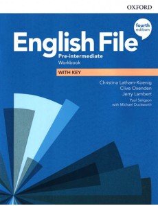 English File. Pre-Intermediate. Workbook with Key English File. Pre-Intermediate. Workbook with Key