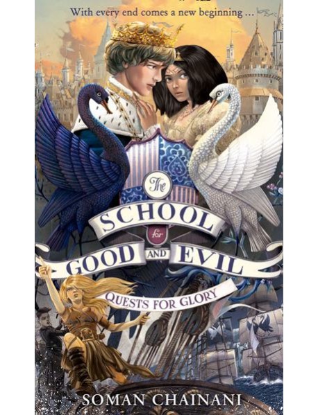 The School for Good and Evil (4) — QUESTS FOR GLORY