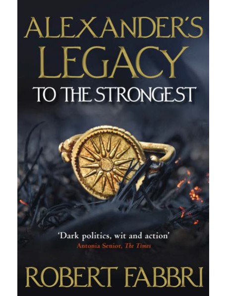 Alexander's Legacy. To The Strongest