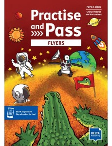 Practise and Pass. Flyers. Student