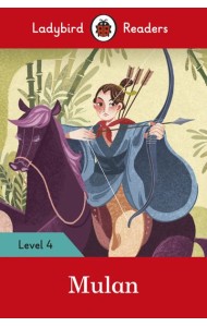 Ladybird Readers Level 4 - Mulan (ELT Graded Reader)