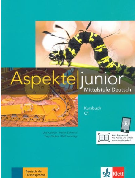 Aspekte junior С1. Kursbuch mit Audios zum Download