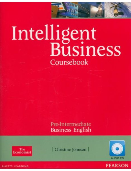 Intelligent Business. Pre-Intermediate. Coursebook + CD-ROM