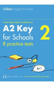 Collins Cambridge English — PRACTICE TESTS FOR A2 KEY FOR SCHOOLS (KET) (VOLUME 2)