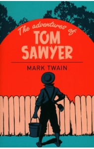 The Adventures of Tom Sawyer