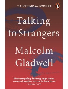 Talking to Strangers