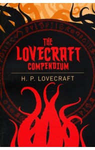The Lovecraft Compendium