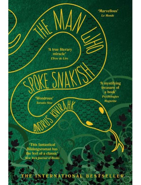 The Man Who Spoke Snakish