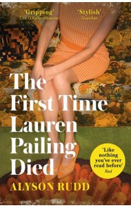 THE FIRST TIME LAUREN PAILING DIED