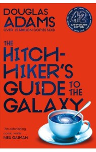 The Hitchhiker's Guide to the Galaxy (Douglas Adams) Автостопом по Галактике (Дуглас Адамс) /Книги на английском языке