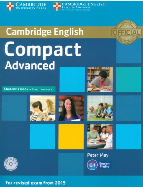 Compact. Advanced. Student's Book without Answers (+CD)