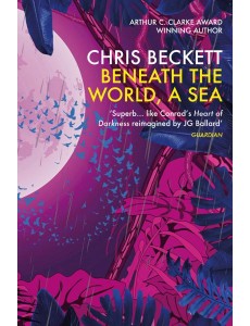 Beneath the World, a Sea