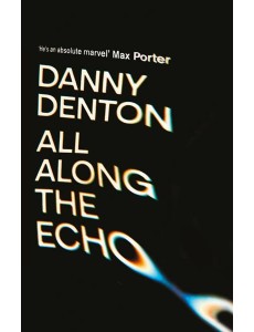 All Along the Echo All Along the Echo