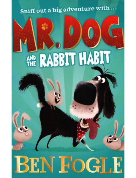 Mr Dog — MR DOG AND THE RABBIT HABIT [not-US]