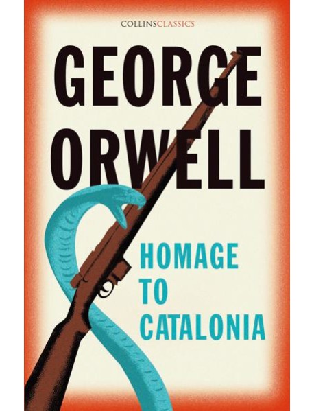 Collins Classics — HOMAGE TO CATALONIA [not-US, not-ES]