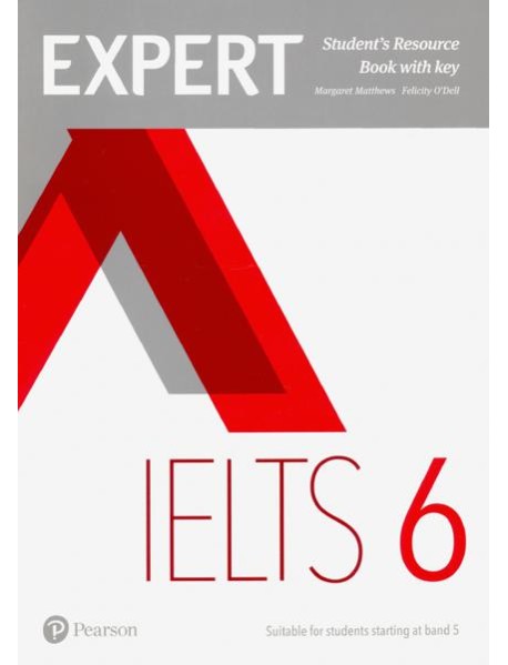 Expert IELTS Band 6. Student's Resource Book with Key