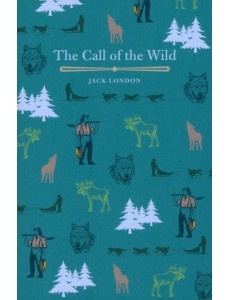 The Call of the Wild The Call of the Wild