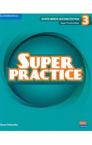 Super Minds. 2nd Edition. Level 3. Super Practice Book