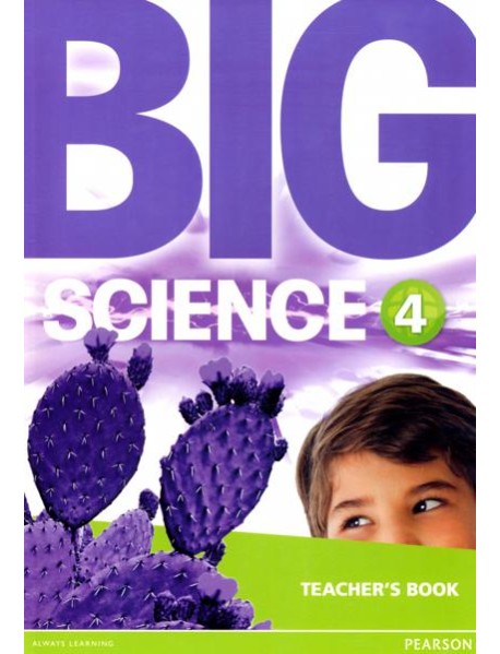 Big Science 4. Teacher's Book