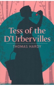 Tess of the D'Urbervilles