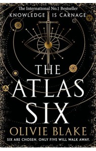 The Atlas Six (Olivie Blake) Шестерка Атласа (Оливия Блейк) /Книги на английском языке