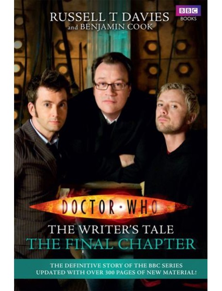 Doctor Who. The Writer's Tale. The Final Chapter