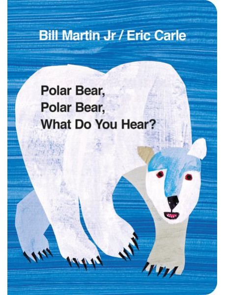 Polar Bear, Polar Bear, What Do You Hear?