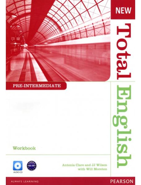 New Total English. Pre-Intermediate. Workbook and Audio CD without Key