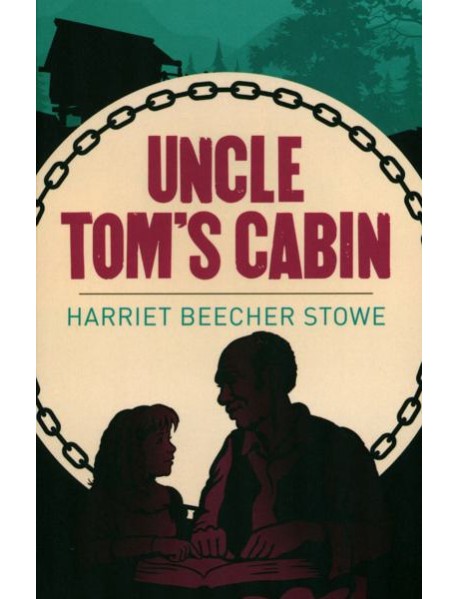 Uncle Tom's Cabin