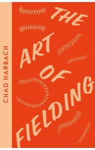 Collins Modern Classics — THE ART OF FIELDING