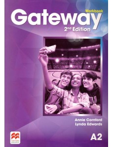 Gateway Second Edition A2 Workbook Рабочая тетрадь уровнь A2 Gateway Second Edition A2 Workbook Рабочая тетрадь уровнь A2