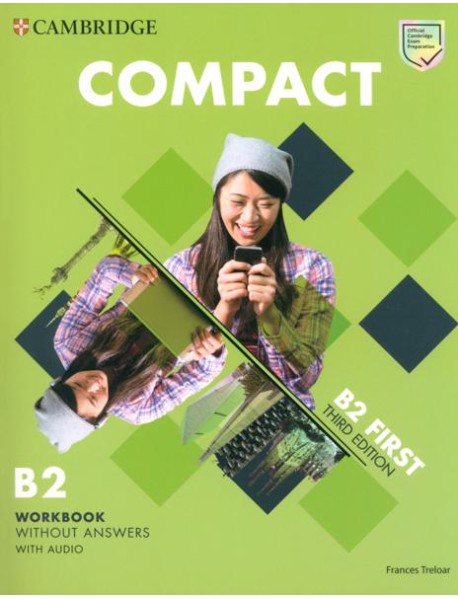 Compact. 3rd Edition. First. Workbook without Answers with Audio