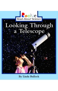 Looking Through a Telescope