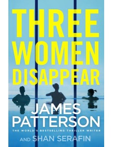 Three Women Disappear